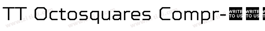TT Octosquares Compr字体转换 TT Octosquares Compr字体转换